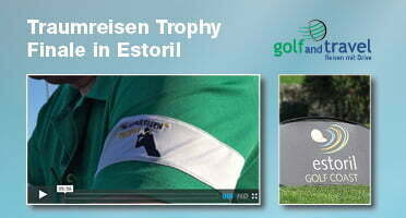 Traumreisen Trophy Golf Final in Estoril